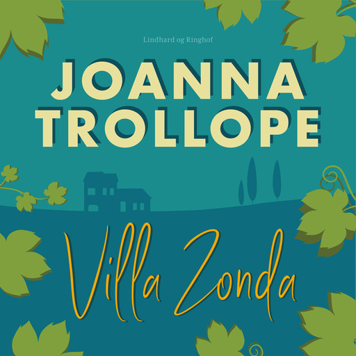 Villa Zonda, Joanna Trollope