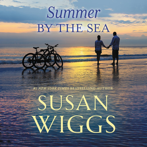 Summer by the Sea, Susan Wiggs