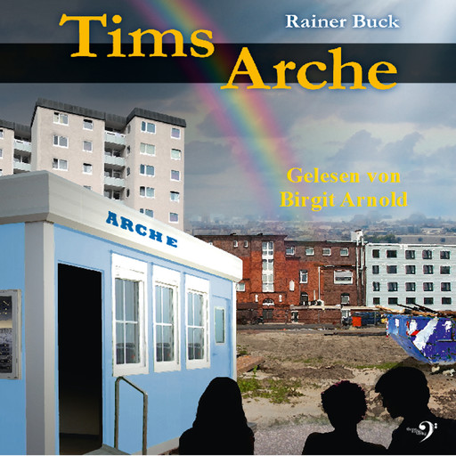 Tims Arche, Rainer Buck