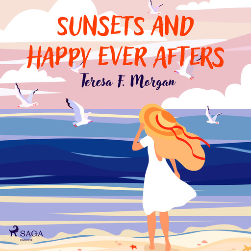 Sunsets and Happy Ever Afters, Teresa Morgan