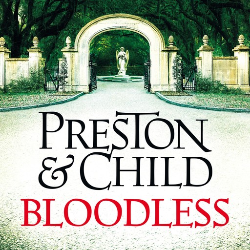 Bloodless, Douglas Preston, Lincoln Child