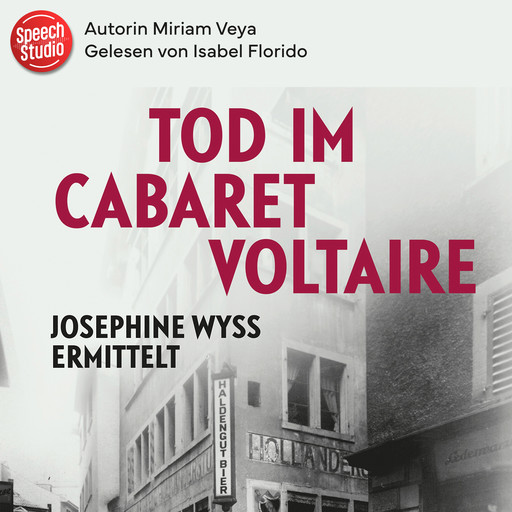 Tod im Cabaret Voltaire, Miriam Veya