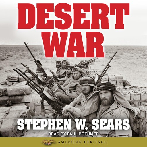 World War II: Desert War, Stephen W. Sears