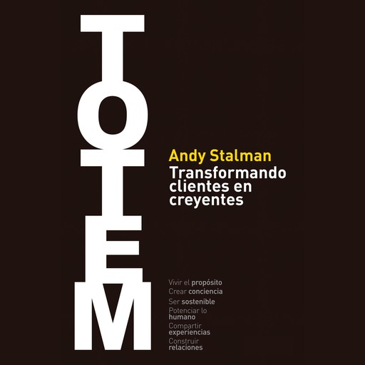 TOTEM, Andy Stalman