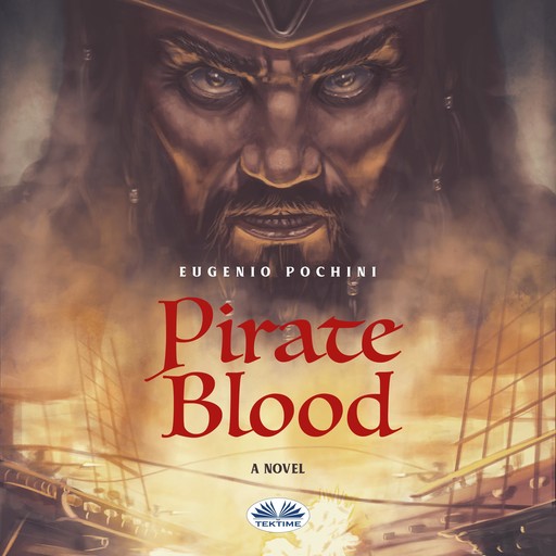 Pirate Blood, Eugenio Pochini