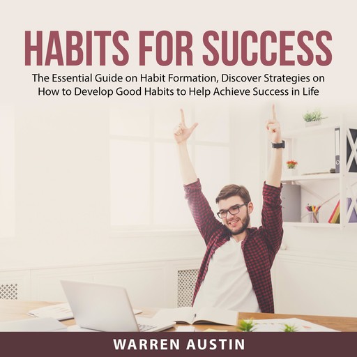 Habits For Success, Warren Austin
