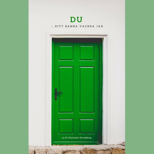 DU - ditt sanna vackra jag, Pi-Charlotte Strindberg