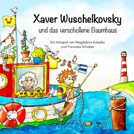 Xaver Wuschelkovsky und das verschollene Baumhaus, Magdalena Kubelka