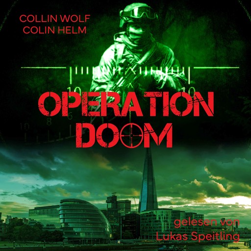 Operation Doom, Collin Wolf, Colin Helm