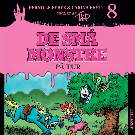 De små monstre #8: På tur, Carina Evytt, Pernille Eybye