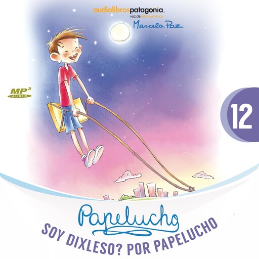 ¿Soy dixleso? Por Papelucho, Marcela Paz