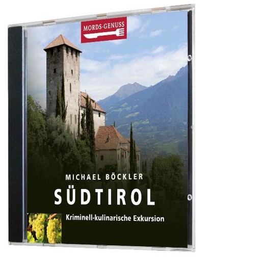 Mords-Genuss: Südtirol, Michael Böckler
