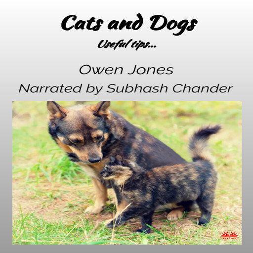 Cats And Dogs-Useful Tips, Owen Jones