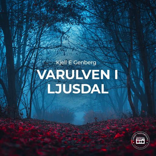 Varulven i Ljusdal, Kjell E.Genberg
