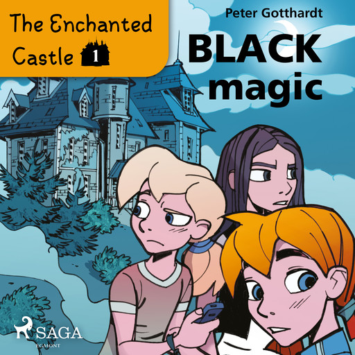 The Enchanted Castle 1 - Black Magic, Peter Gotthardt