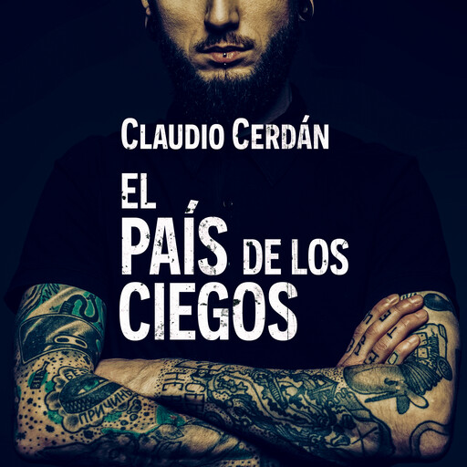 El país de los ciegos, Claudio Cerdán
