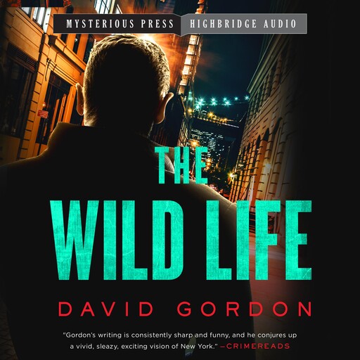 The Wild Life, David Gordon