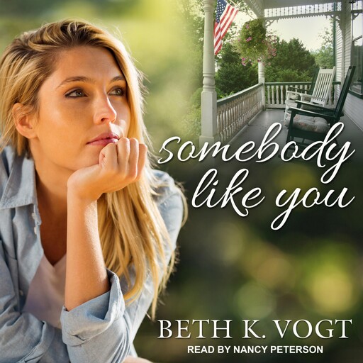 somebody like you, Beth K. Vogt