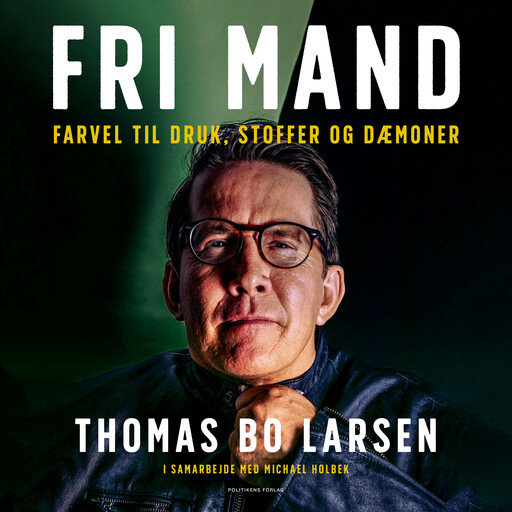 Fri mand, Thomas Larsen, Michael Holbek