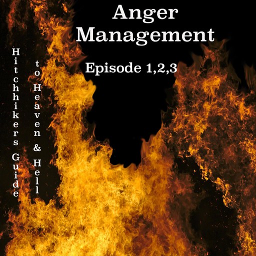 Anger Management - Episode 1,2,3, SULI Daniel Johnson
