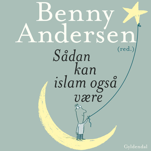 Sådan kan islam også være, Benny Andersen