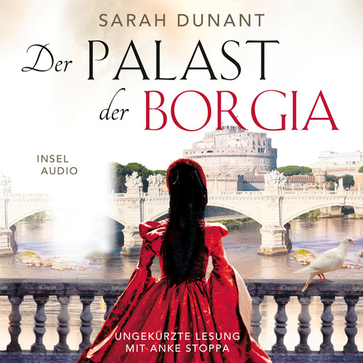 Der Palast der Borgia (Ungekürzt), Sarah Dunant