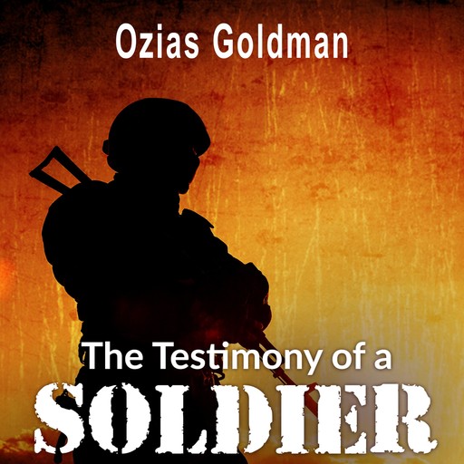 The Testimony of a Soldier, Ozias Goldman