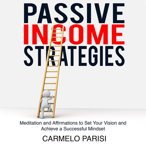 Passive Income Strategies, Carmelo Parisi