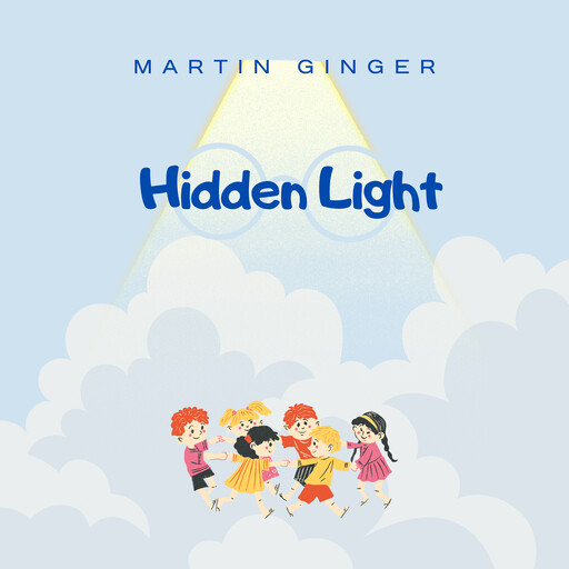 Hidden Light, Martin Ginger