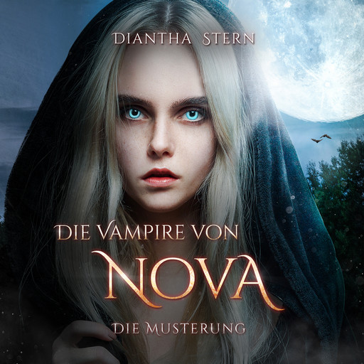 Die Musterung - Die Vampire von Nova, Band 1 (Ungekürzt), Diantha Stern