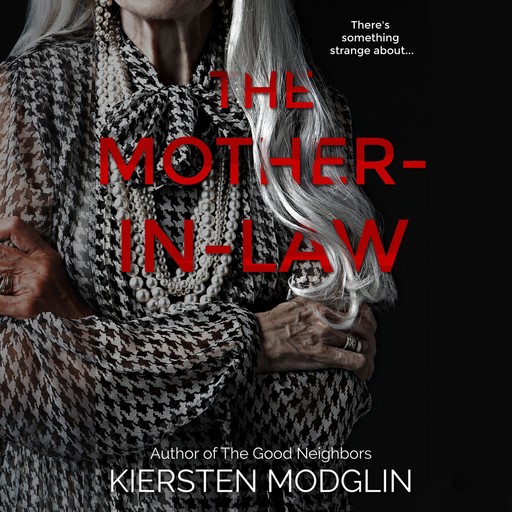 The Mother-in-Law, Kiersten Modglin