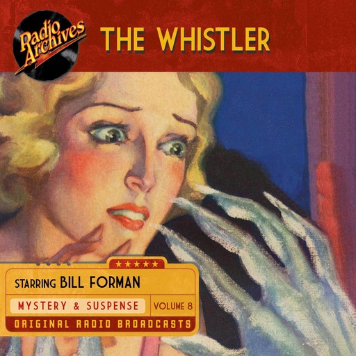 The Whistler, Volume 8, CBS Radio
