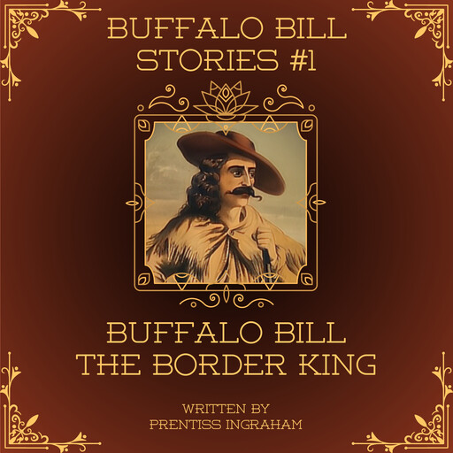 Buffalo Bill Stories #1, Prentiss Ingraham