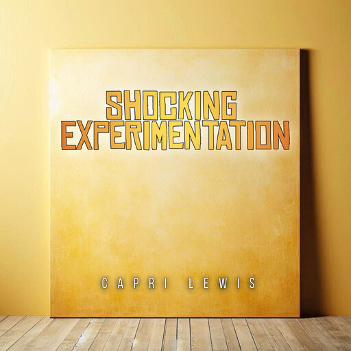 Shocking Experimentation, Capri Lewis