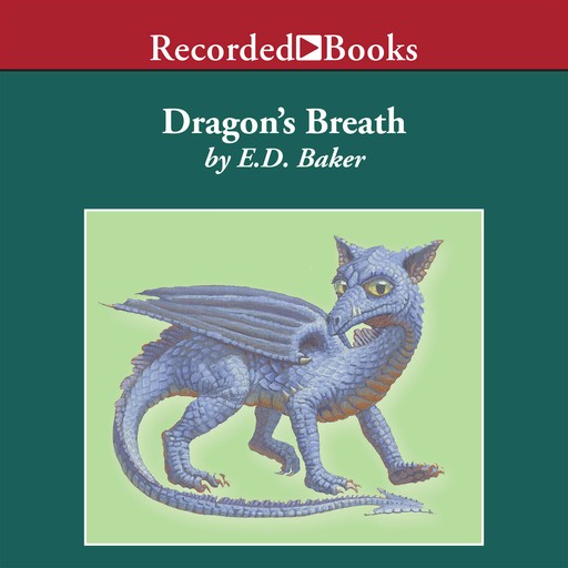 Dragon's Breath, E.D.Baker