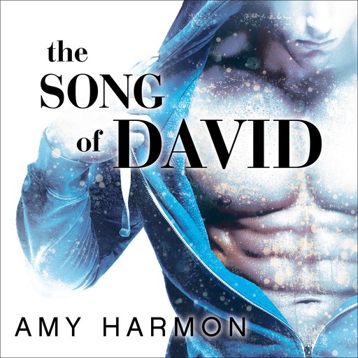 The Song of David, Amy Harmon