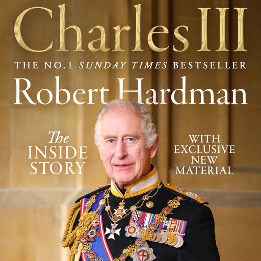 Charles III, Robert Hardman