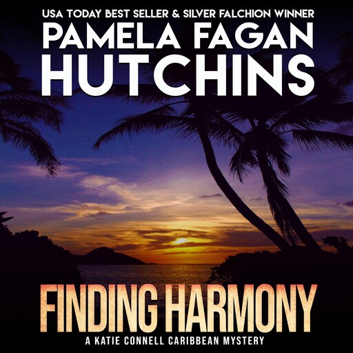 Finding Harmony (A Katie Connell Texas-to-Caribbean Mystery), Pamela Fagan Hutchins