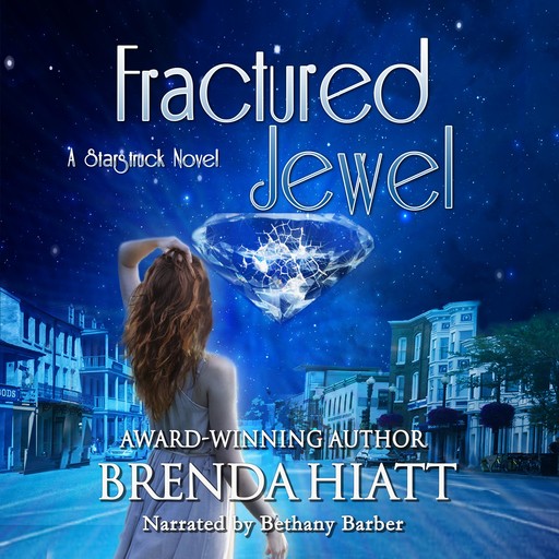 Fractured Jewel, Brenda Hiatt
