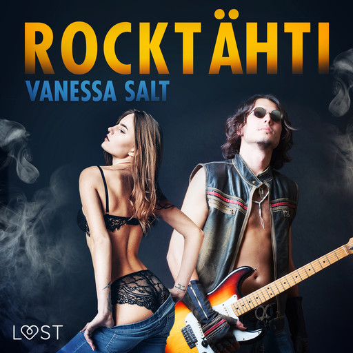 Rocktähti - eroottinen novelli, Vanessa Salt