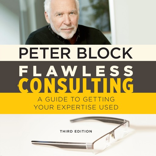 Flawless Consulting, Peter Block