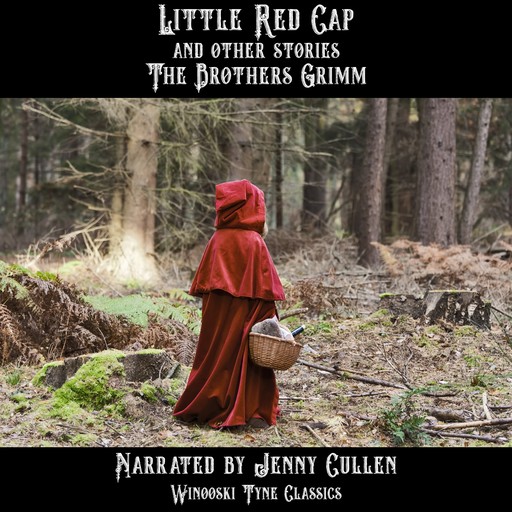 Little Red Cap and Other Stories, Brothers Grimm