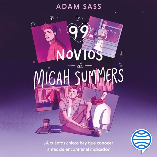 Los 99 novios de Micah Summers, Adam Sass
