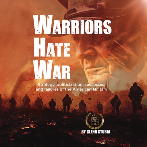 Warriors Hate War, Glenn Sturm
