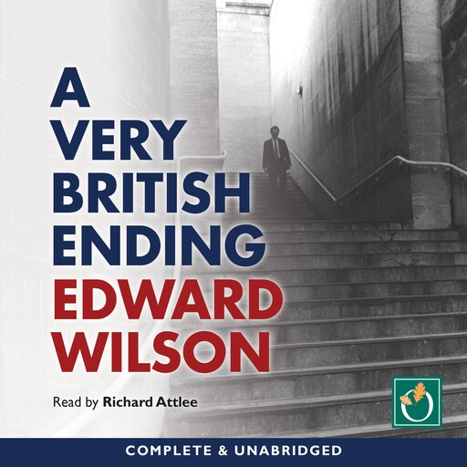 A Very British Ending, Edward Wilson