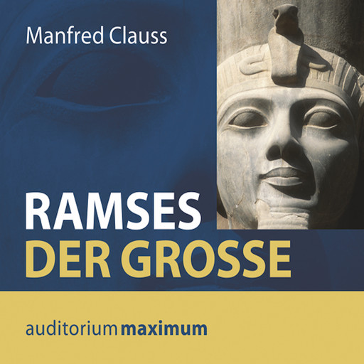 Ramses der Große, Manfred Clauss