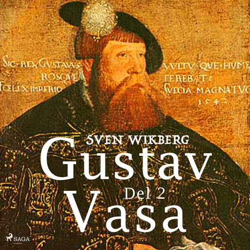Gustav Vasa del 2, Sven Wikberg