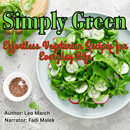 Simply Green, Leo March