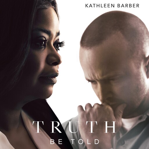 Truth Be Told, Kathleen Barber