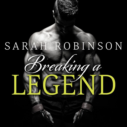 Breaking a Legend, Sarah Robinson